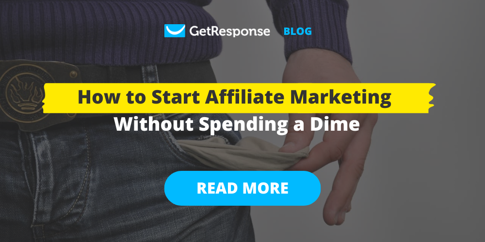 How to Start Affiliate Marketing With No Money in 2026