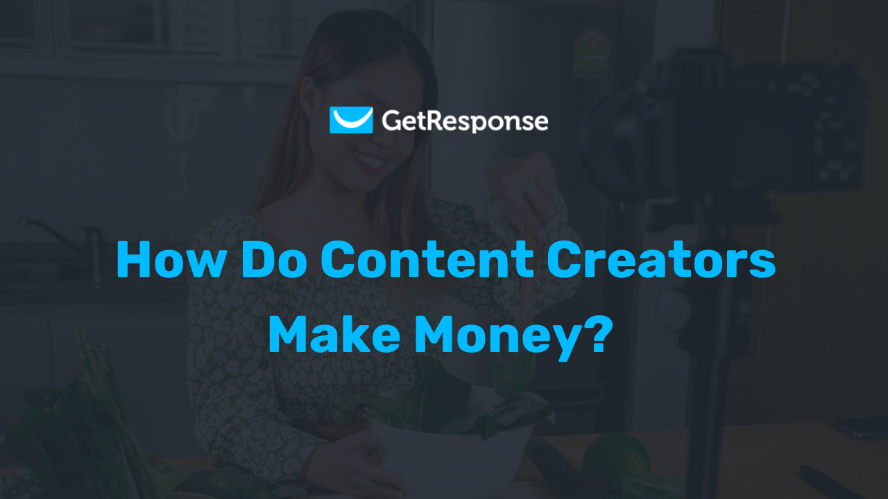How to Use Getresponse to Make Money: Proven Strategies